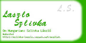 laszlo szlivka business card